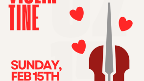poster with "Violin-tine, Sunday Feburary 15th" wiht a red violin