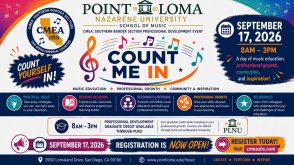 Count Me In CMEA Southern Border Section professional development event at Point Loma Nazarene University School of Music, September 17, 2026, from 8 a.m. to 3 p.m. Registration is open at cmeasbs.com.