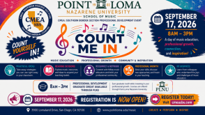 Count Me In CMEA Southern Border Section professional development event at Point Loma Nazarene University School of Music, September 17, 2026, from 8 a.m. to 3 p.m. Registration is open at cmeasbs.com.