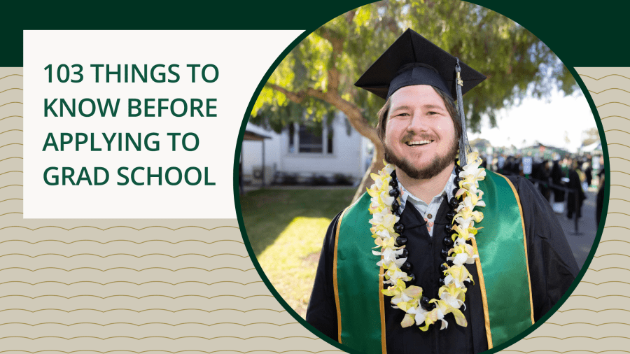 Things to Know Before Applying to Grad School   PLNU