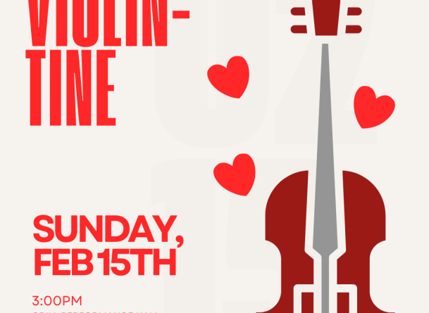 poster with "Violin-tine, Sunday Feburary 15th" wiht a red violin