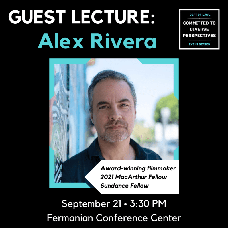 Graphic for LJWL guest lecture with Alex Rivera