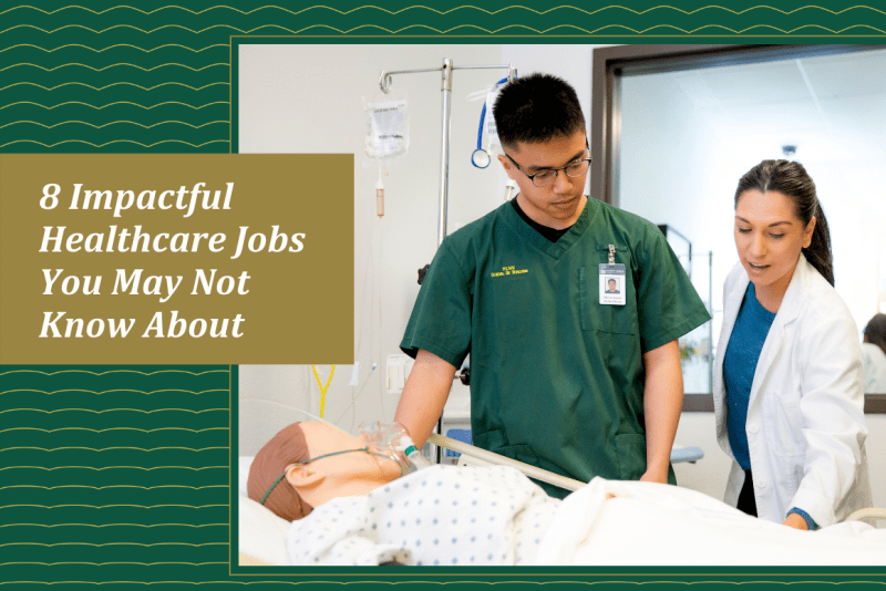 8 impactful healthcare jobs you may not know about. an image of a nurse teaching a nursing student next to a gurney with a practice patient. 