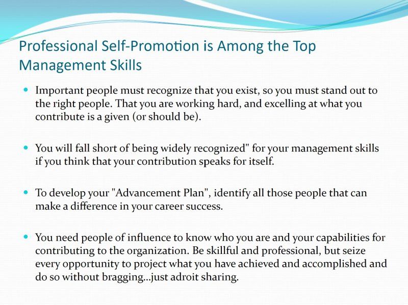Professional self-promotion is a top management skill 