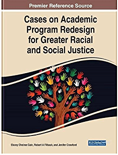 Cases on Academic Program Redesign for Greater Racial and Social Justice book cover