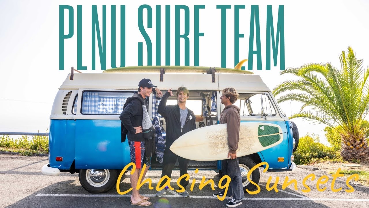 Video thumbnail for Chasing Sunsets | PLNU Surf Team