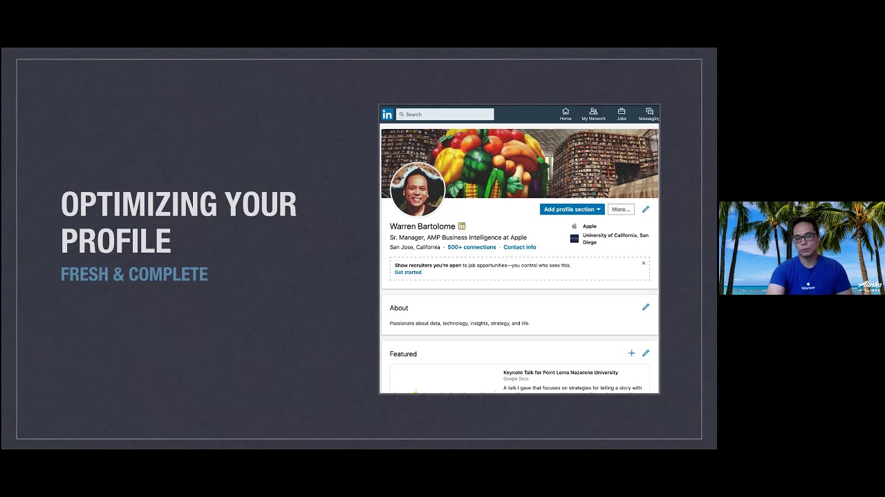 Video thumbnail for PLNU Alumni: Optimizing Your Profile & Becoming More Discoverable through LinkedIn