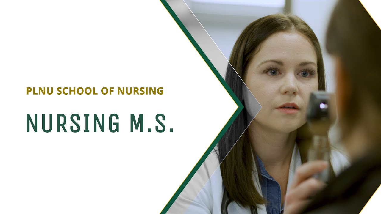 Video thumbnail for Nursing, M.S. | PLNU