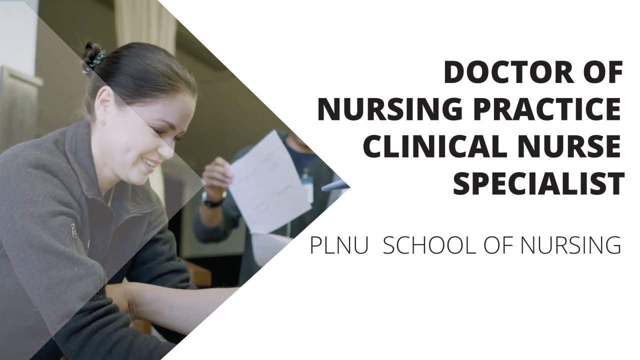Video thumbnail for Doctor of Nursing Practice, Clinical Nurse Specialist | PLNU